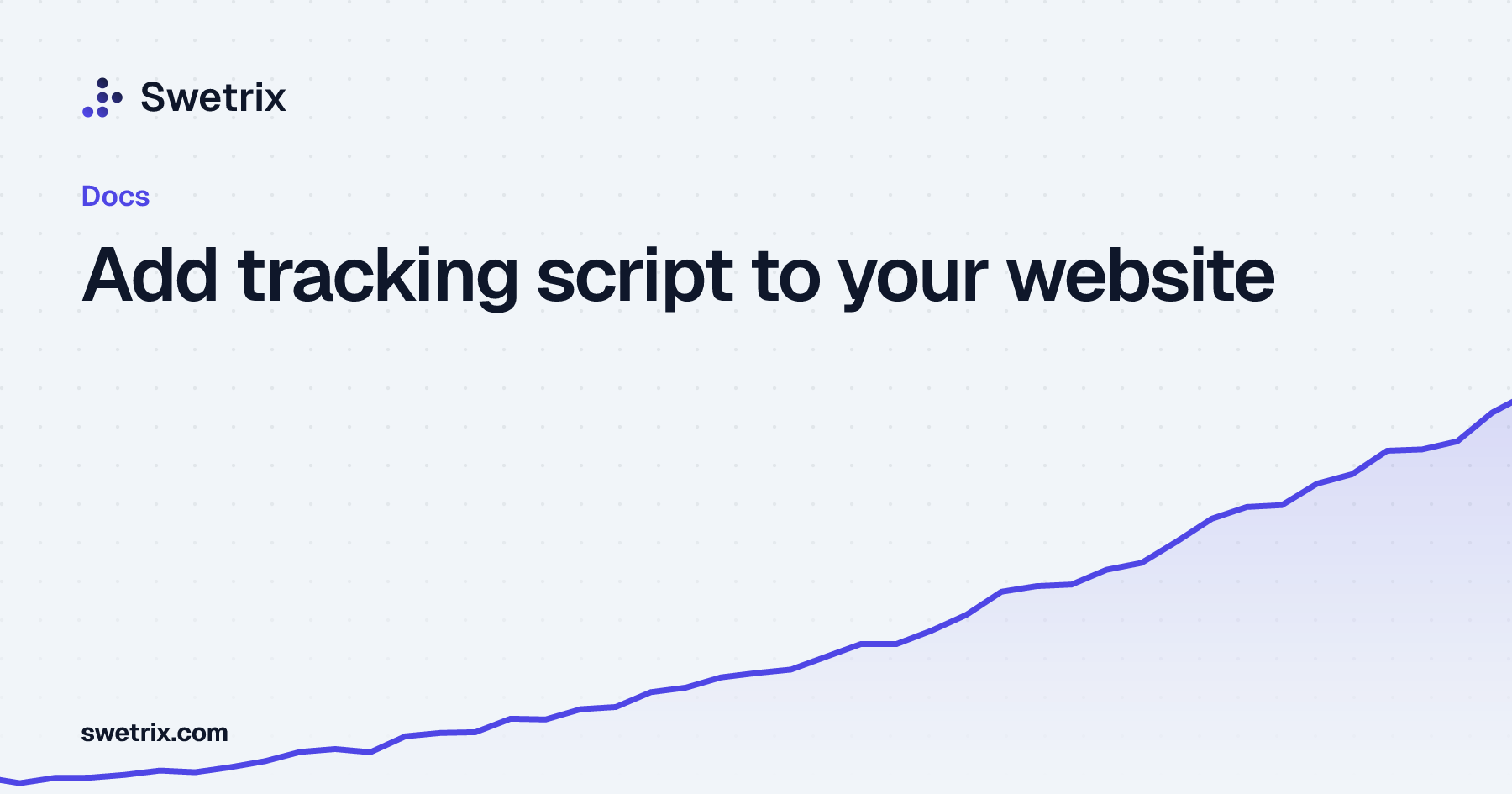 Add tracking script to your website | Swetrix Docs