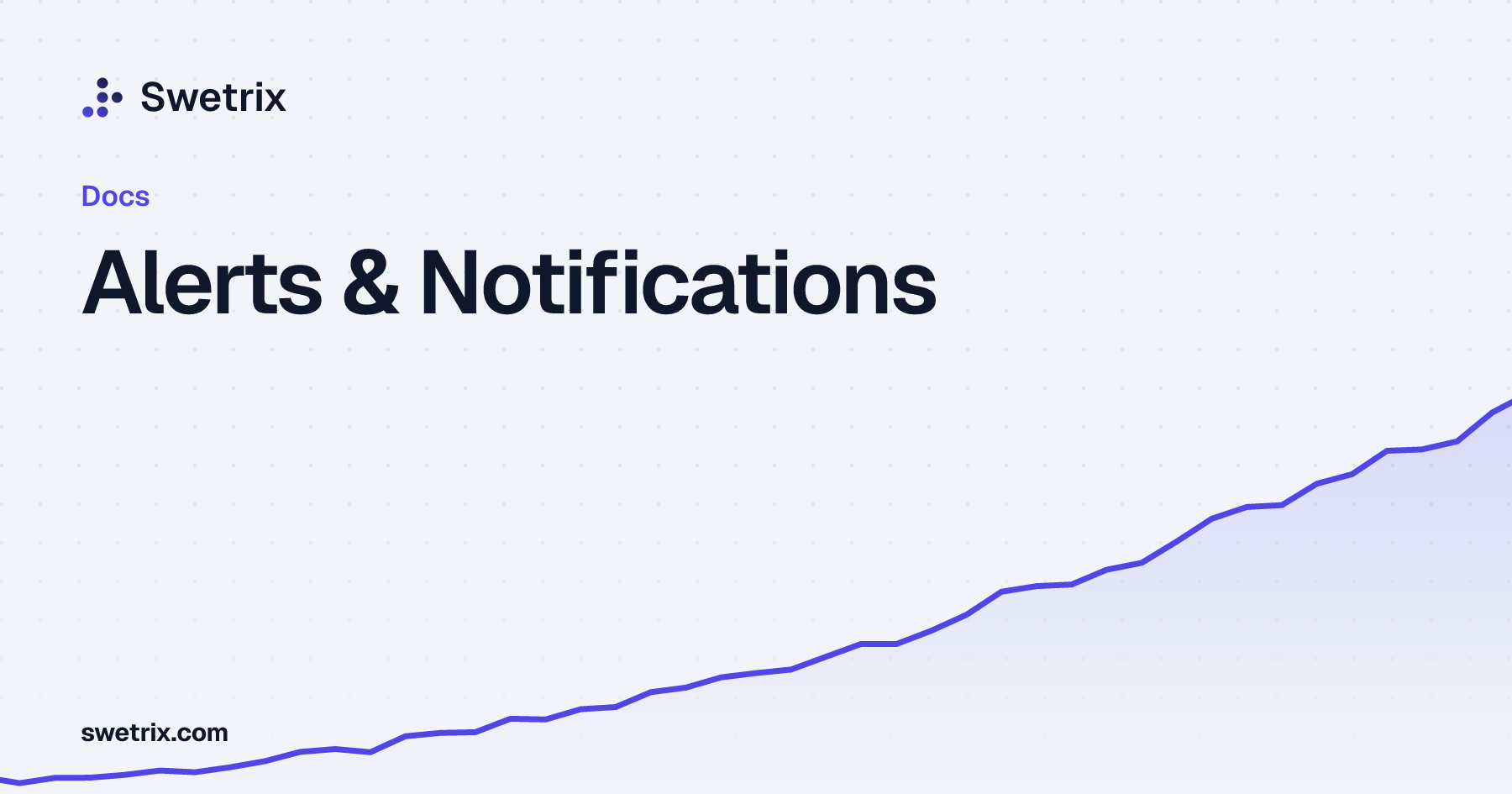 Alerts & Notifications | Swetrix Docs