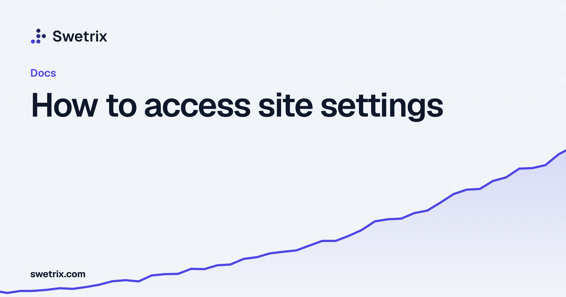 How to access site settings | Swetrix Docs