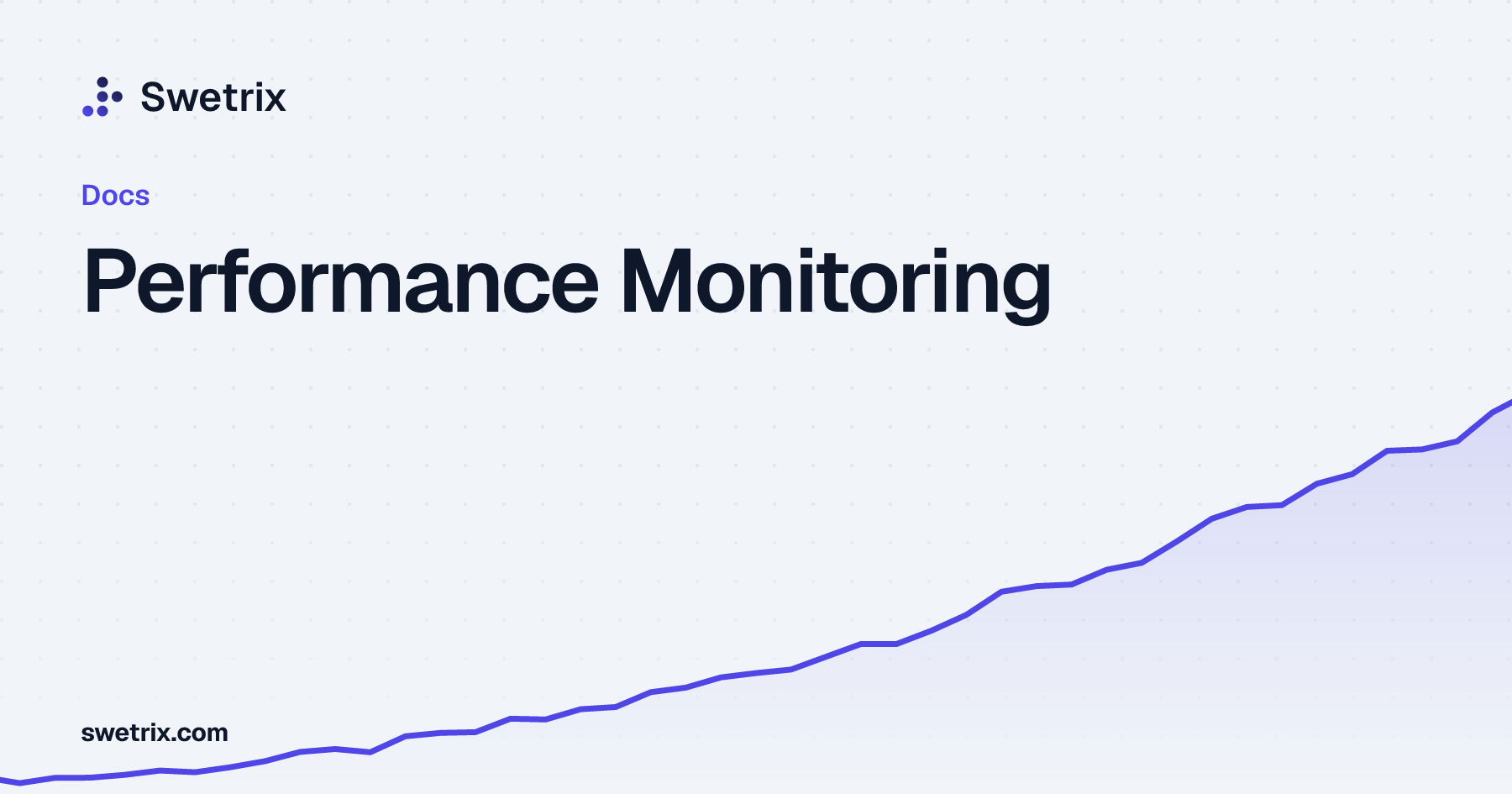 Performance Monitoring | Swetrix Docs