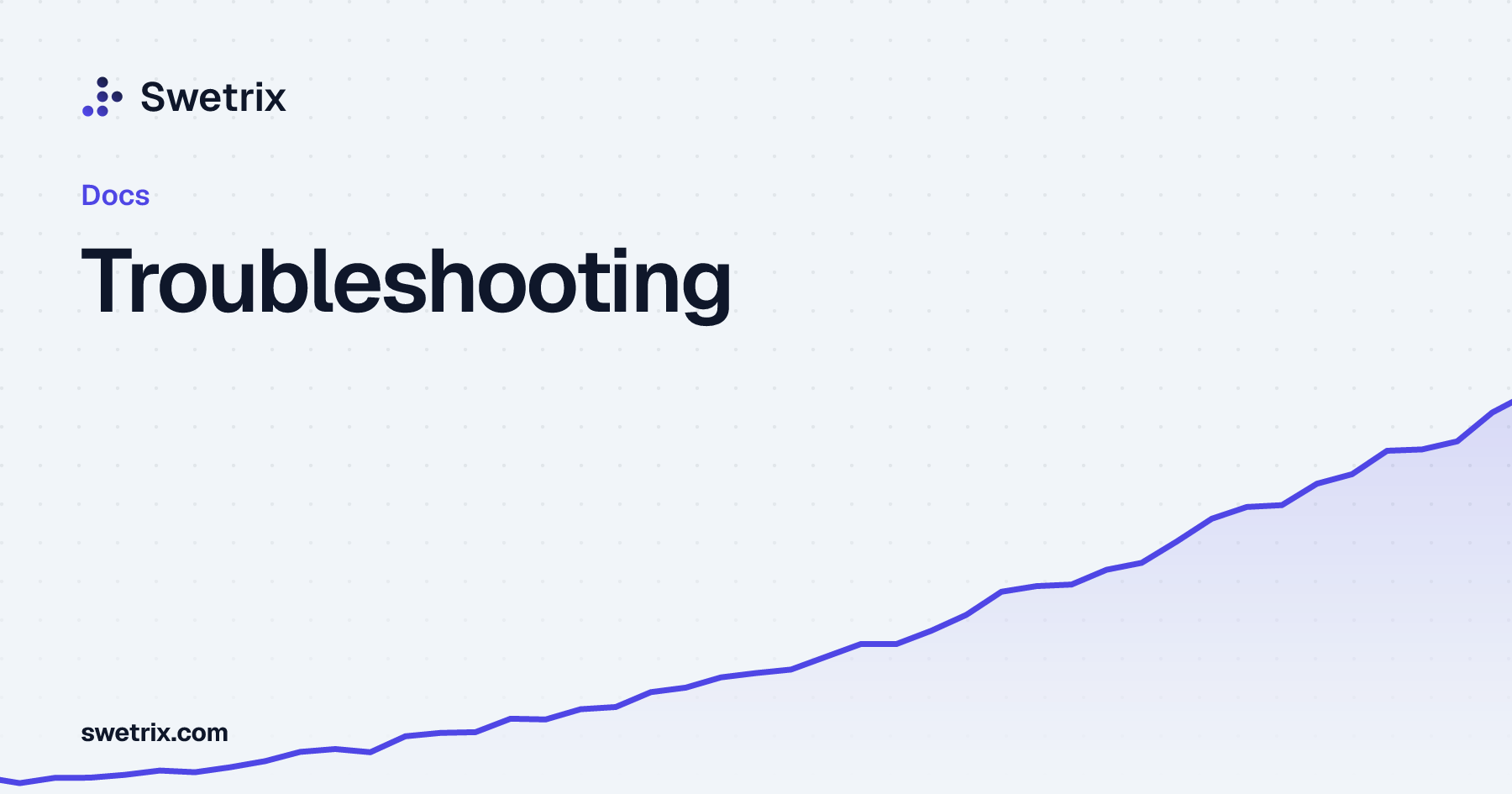 Troubleshooting | Swetrix Docs