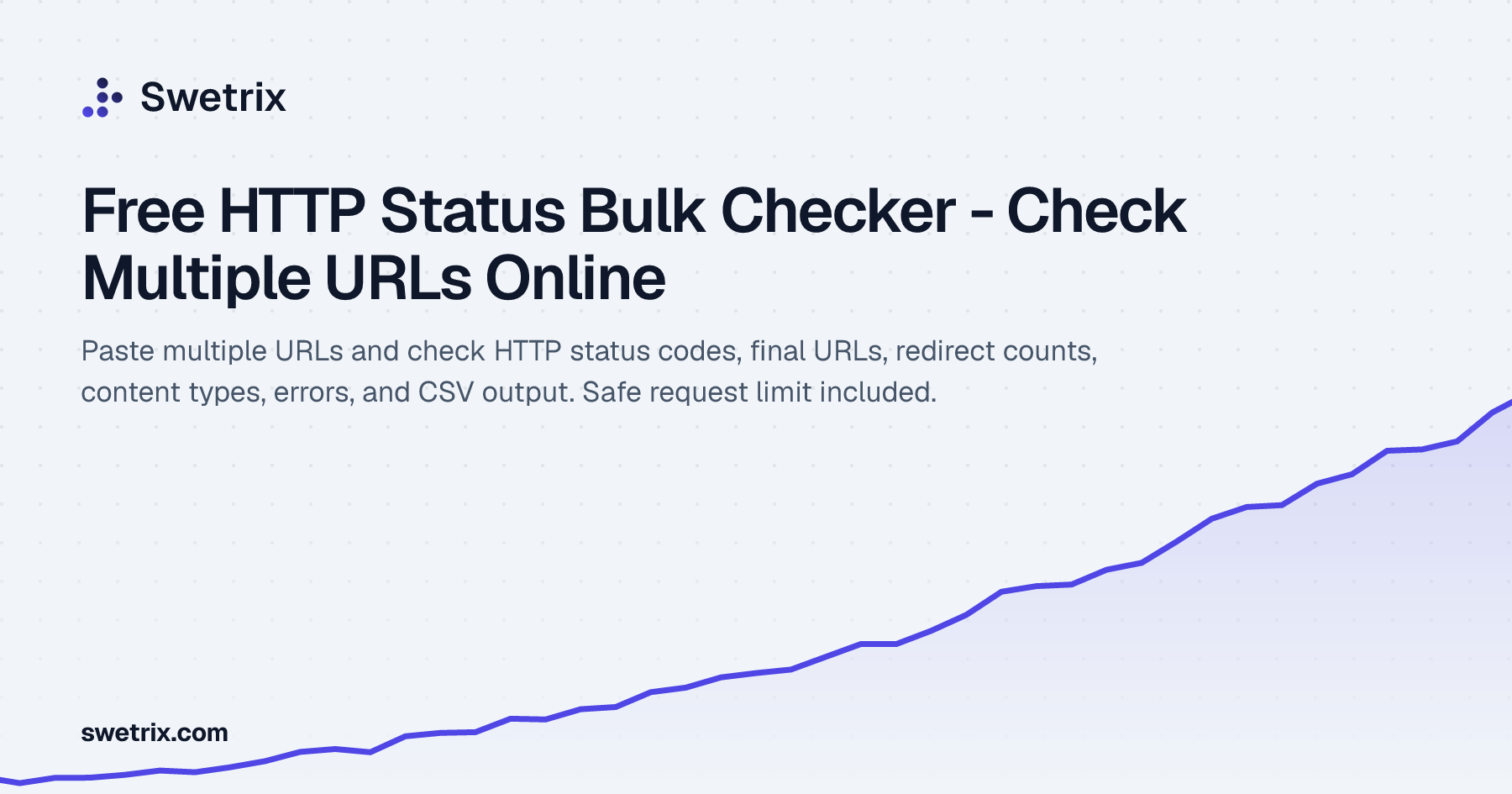 Multiple Checker Free HTTP Status Bulk Checker - Check Multiple URLs Online | Swetrix