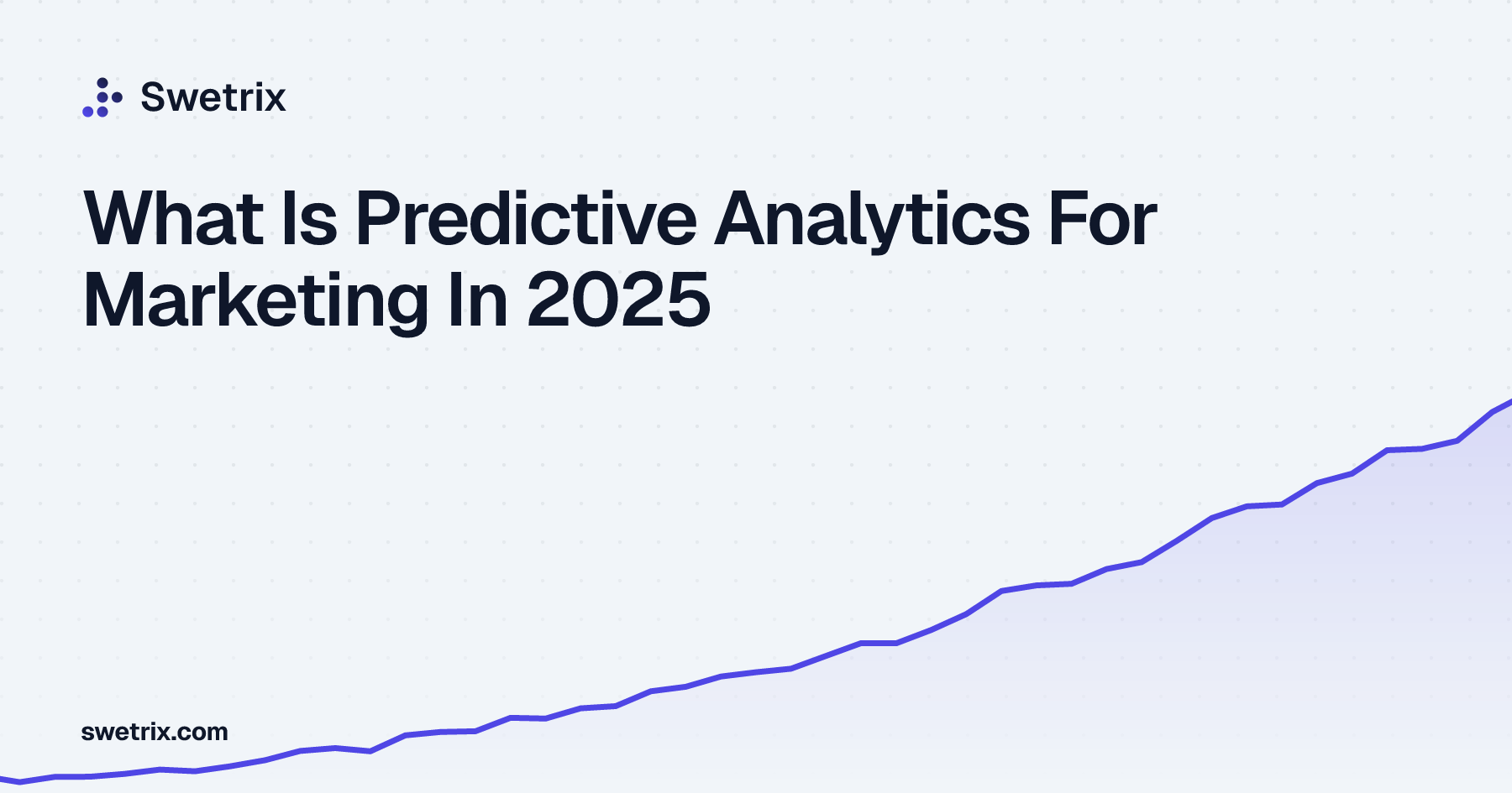What Is Predictive Analytics For Marketing In 2025 | Swetrix