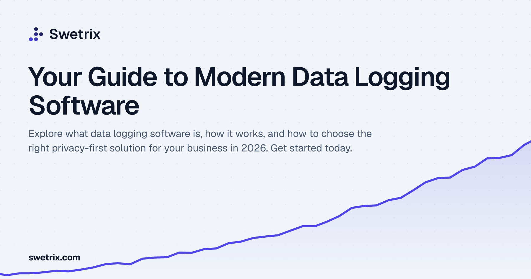 Your Guide to Modern Data Logging Software | Swetrix